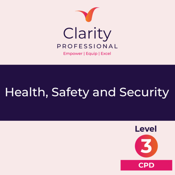 CPD Course: Health, Safety and Security